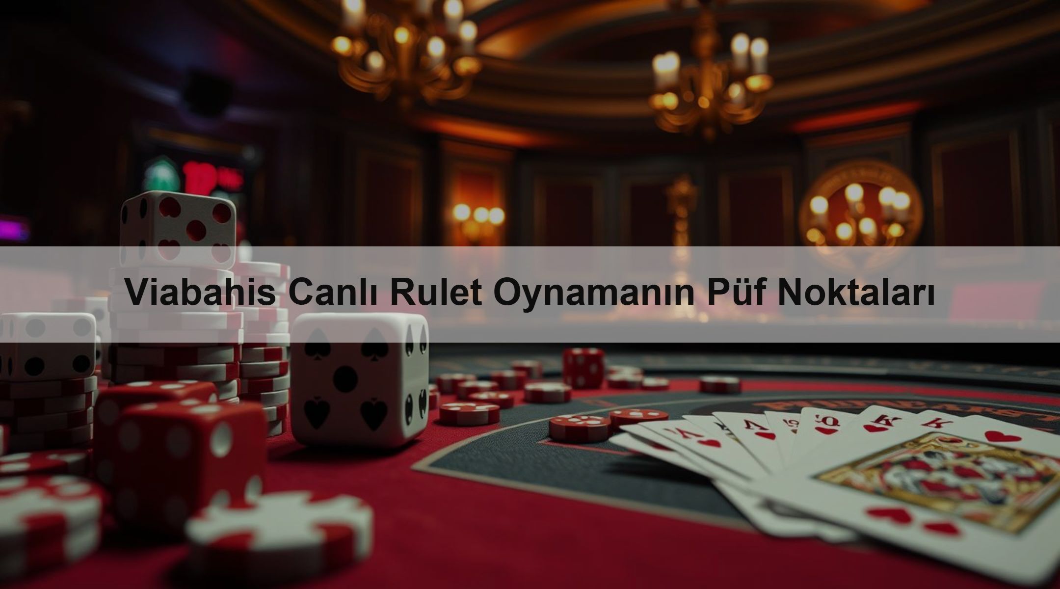 Viabahis Canlı Rulet Oynamanın Püf Noktaları