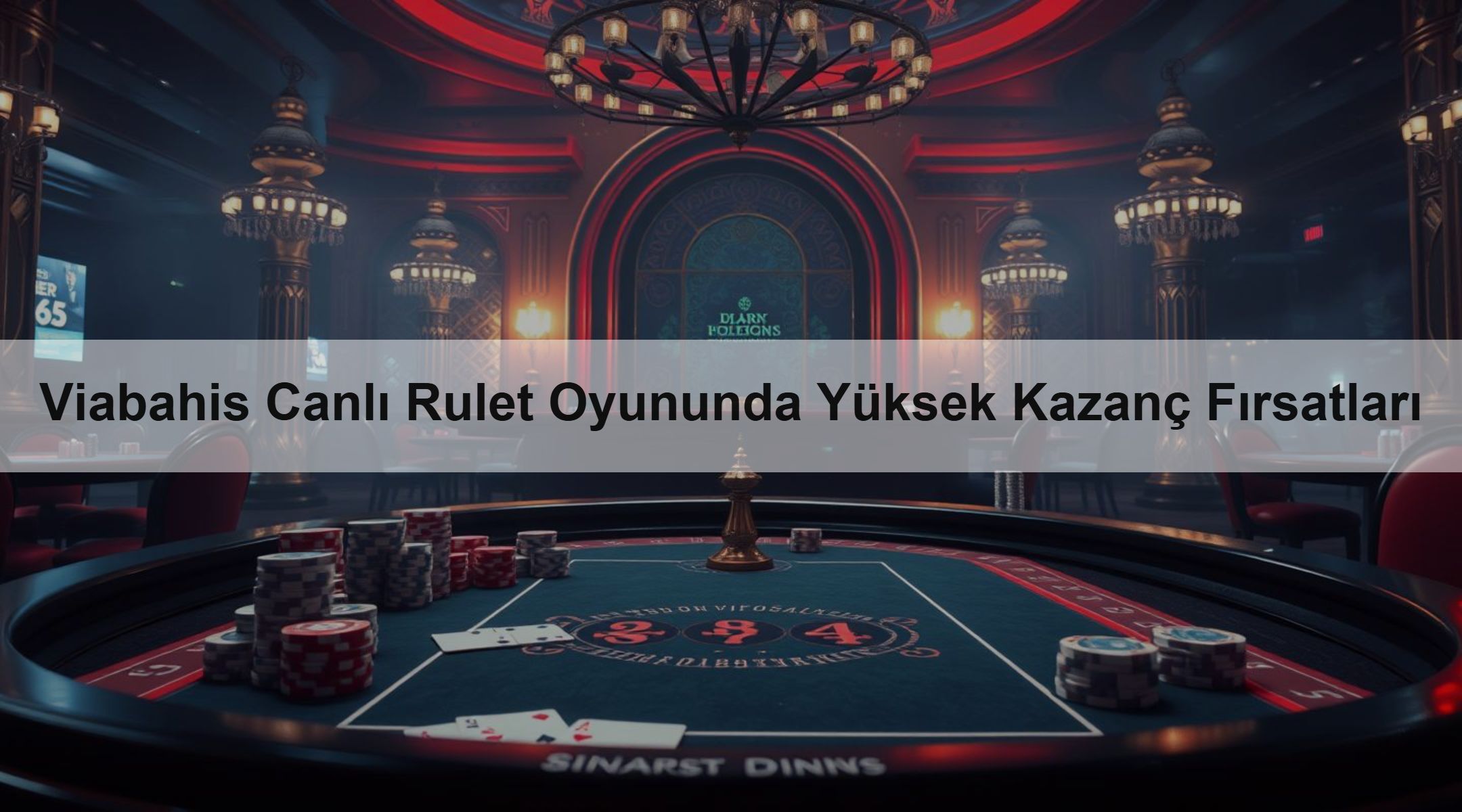 Viabahis Canlı Rulet Oyununda Yüksek Kazanç Fırsatları