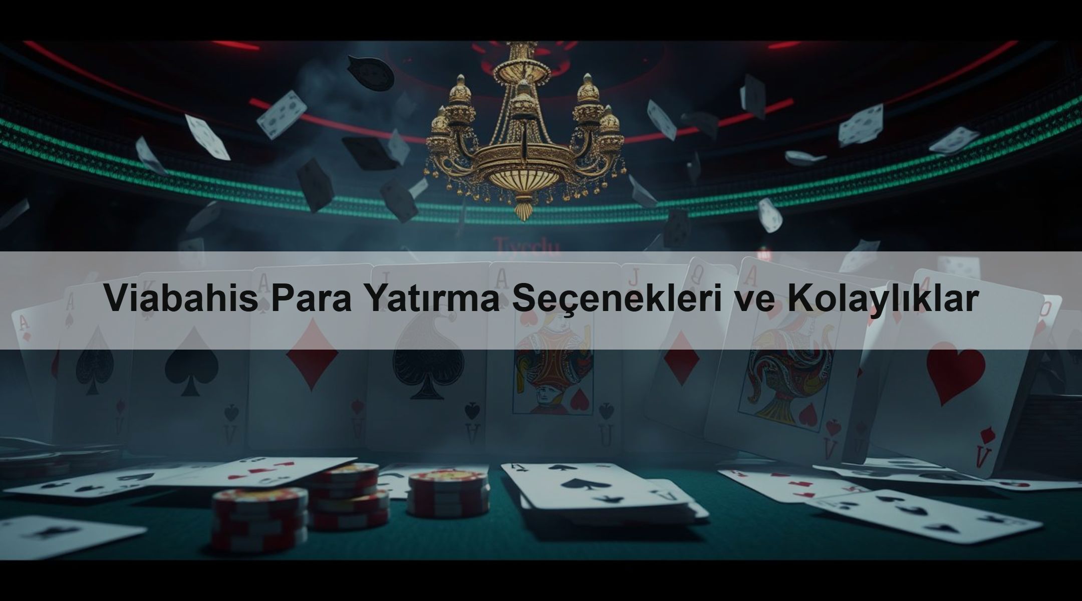 Viabahis Para Yatırma Seçenekleri ve Kolaylıklar